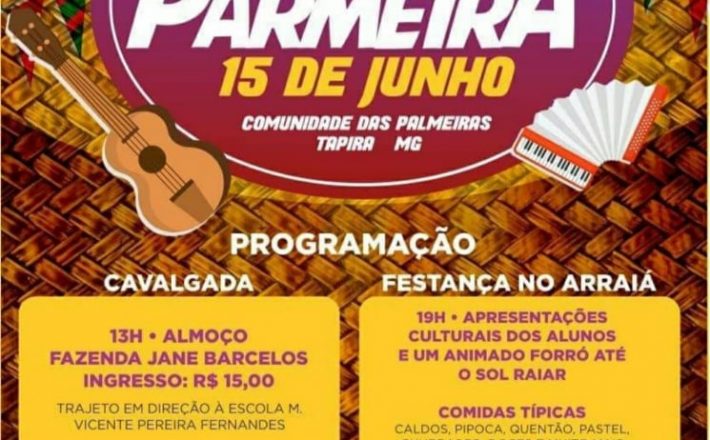Tá chegando o Arraiá das Parmeira