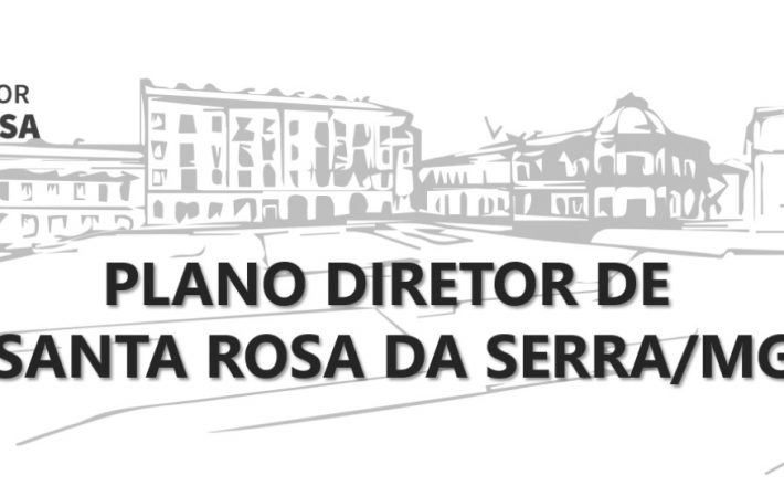 1ª Audiência Pública – Plano Diretor de Santa Rosa da Serra
